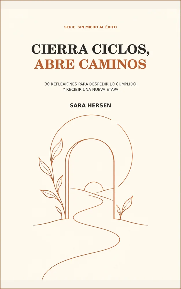 Portada de Cierra ciclos, abre caminos